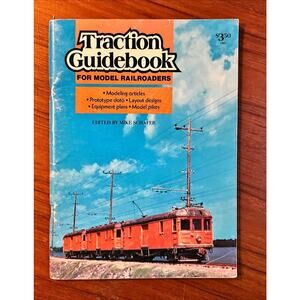 Traction Guidebook for Model Railroaders Mike Shafer 1974 Softcover
